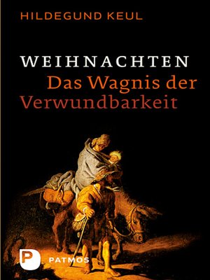 cover image of Weihnachten--Das Wagnis der Verwundbarkeit